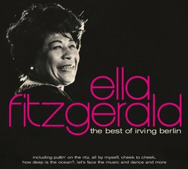 Ella Fitzgerald The Best Of Irving Berlin