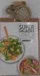 Super salades Lekker & gezond. kookboek met gratis snijplank.