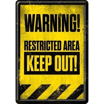 Metal Postcard 10 x 15 Restricted Area/Keep Out!