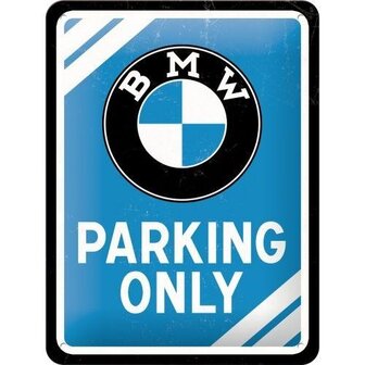 Tin Sign 15x20 BMW Parking Only Blue