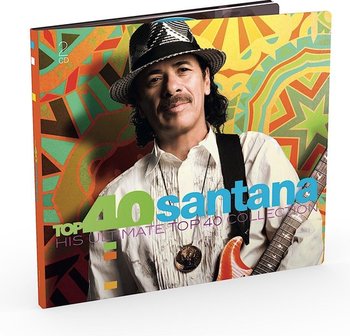 SANTANA, HIS ULTIMATE TOP 40 COLLECTION