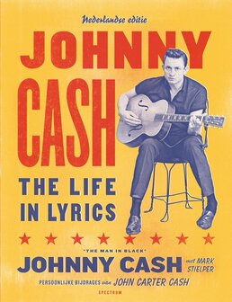  Johnny Cash: The Life in Lyrics Nederlandse editie 