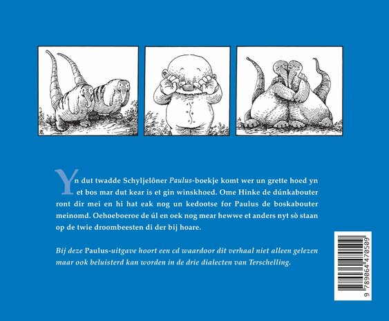 Paulus de boskabouter 2 - Et ynstroeperke et twadde Schyljelôner boekje fon de belibbenissen fon Paulus de boskabouter