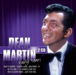Dean Martin Early Years 2cd