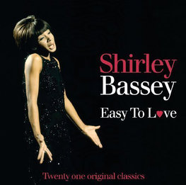 Shirley Bassey Easy To Love