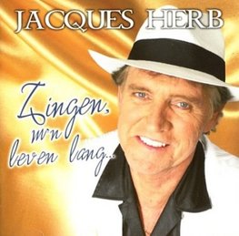 Jacques Herb Zingen, m'n Leven Lang CD