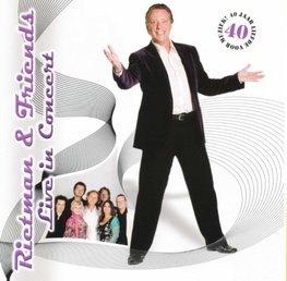 Rietman & Friends, Live in concert