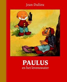 Gouden Klassiekers 9 - Paulus en het levenswater Gouden Klassiekers 9 - Paulus en het levenswater