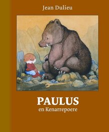 Paulus de Boskabouter Gouden Klassiekers 5 - Paulus en Kenarrepoere Paulus de Boskabouter Gouden Klassiekers 5 - Paulus en Kenarrepoere